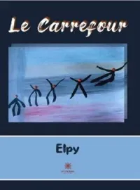Couverture du roman Le Carrefour