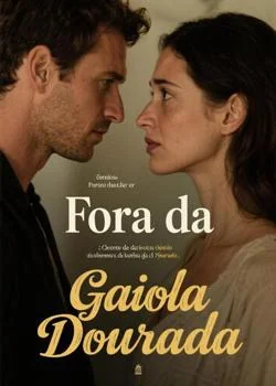 Capa do romance Fora da Gaiola Dourada