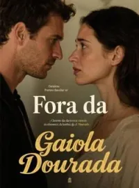 Capa do romance Fora da Gaiola Dourada
