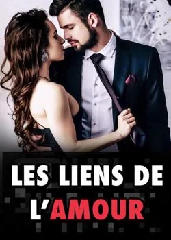 Couverture du roman Les liens de l'amour