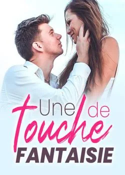 Couverture du roman Une touche de fantaisie