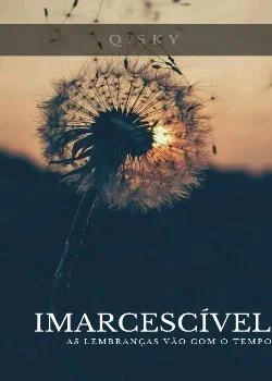 Capa do romance Imarcescível
