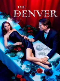 Mr. DenverShort Dramas