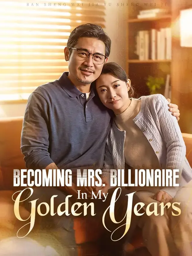 Becoming Mrs. Billionaire In My Golden Years cover art