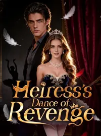 Heiress's Dance of RevengeMini Series