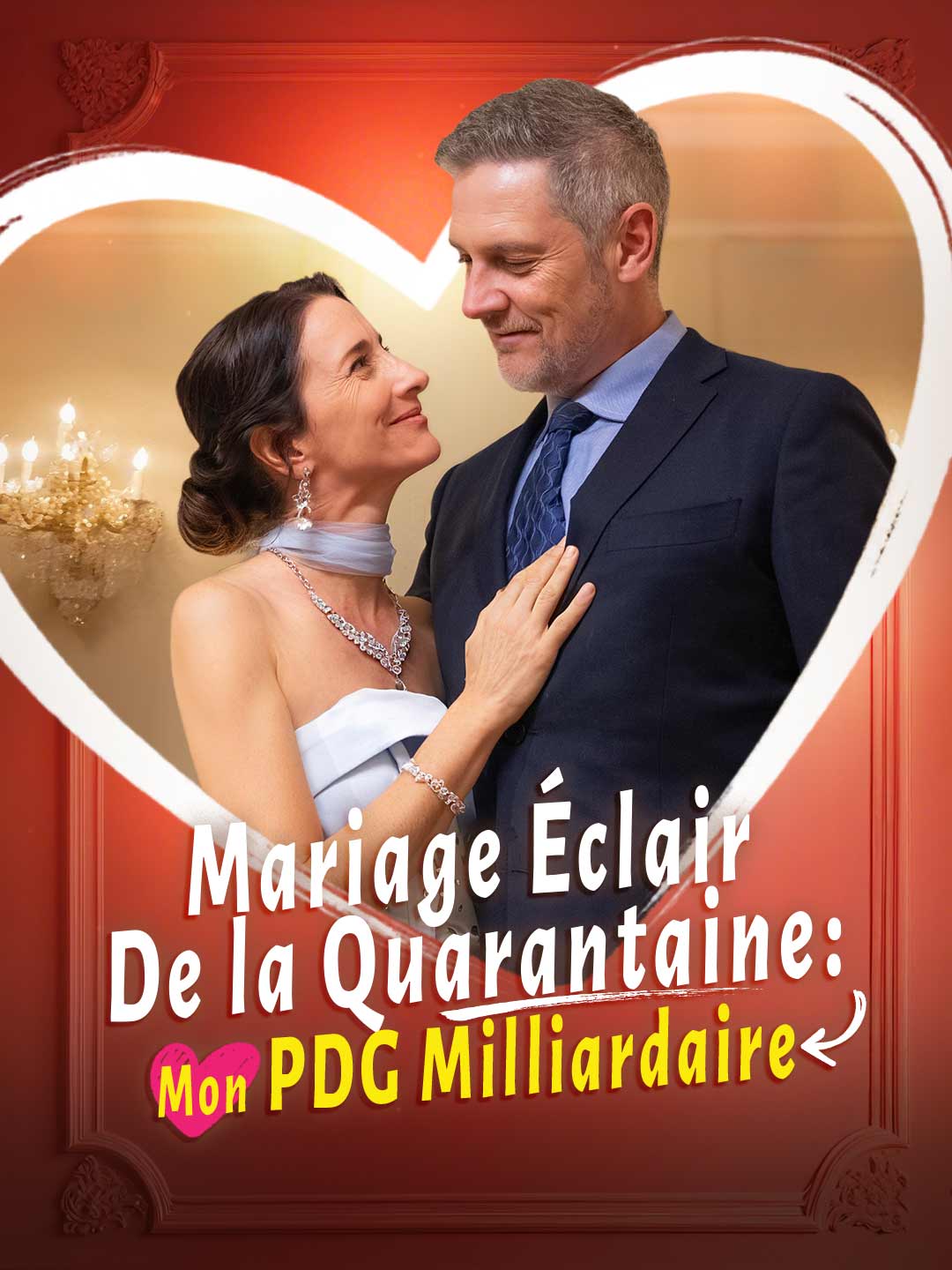 Mariage Éclair de la Quarantaine : Mon PDG MilliardaireMini-séries