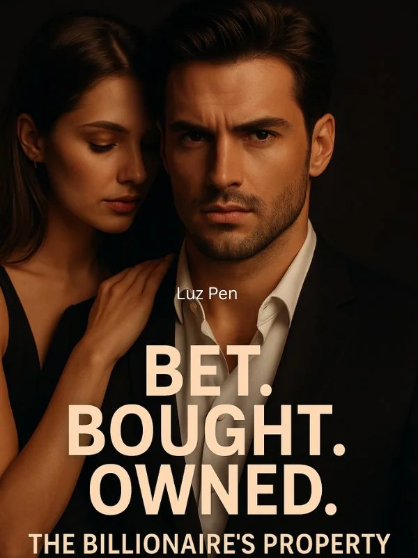 BET. BOUGHT. OWNED. THE BILLIONAIRE'S PROPERTY  Novel Cover