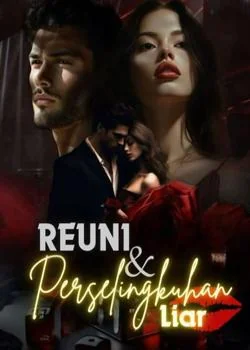 Sampul Novel Reuni & Perselingkuhan Liar