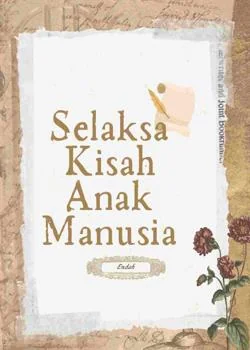 Sampul Novel SELAKSA KISAH ANAK MANUSIA