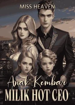 Anak Kembar Milik Hot CEO 