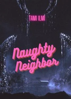 Sampul Novel Naughty Neighbor