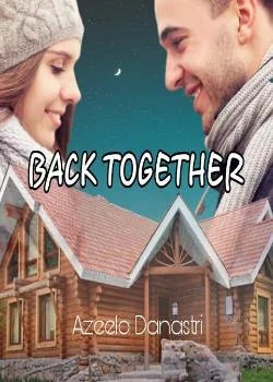 BACK TOGETHER
