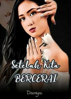 Sampul Novel Setelah Kita Bercerai