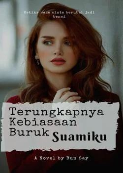 Sampul Novel Terungkapnya Kebiasaan Buruk Suamiku
