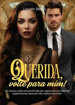 Capa do romance Querida, volte para mim!