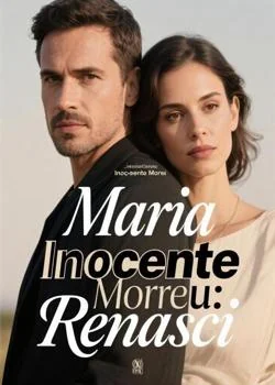 Capa do romance Maria Inocente Morreu: Renasci