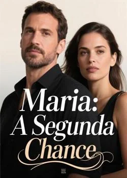 Capa do romance Maria: A Segunda Chance