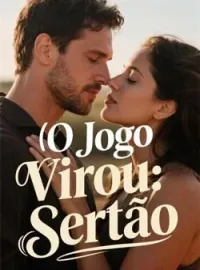 Capa do romance O Jogo Virou: Sertão