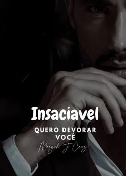 Capa do romance Insaciável - Quero devorar você 