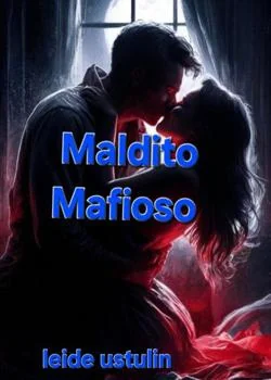 Capa do romance Maldito mafiso 