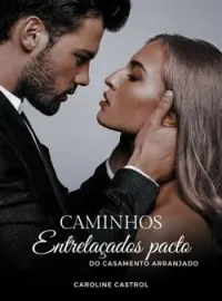 Caminhos Entrelaçados: Pacto do Casamento Arranjado