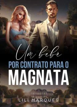 Capa do romance Um Bebê Por Contrato Para o Magnata