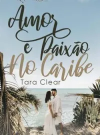 Capa do romance Amor e Paixão no Caribe