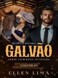 Capa do romance Galvão - O CEO e a roceira
