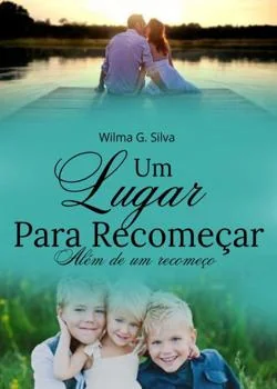 Capa do romance Um Lugar Para Recomeçar 