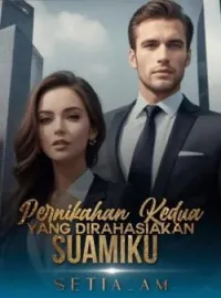 Sampul Novel Pernikahan Kedua yang Dirahasiakan Suamiku