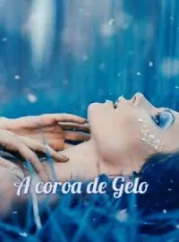 Capa do romance A coroa de gelo