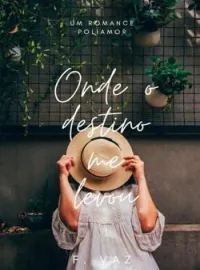 Capa do romance Onde o destino me levou