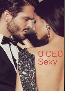 Capa do romance O CEO Sexy