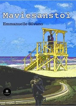 Couverture du roman Ma vie sans toi