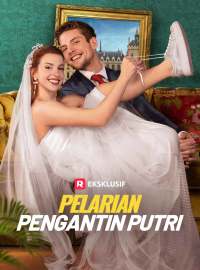 Pelarian Pengantin PutriDrama Pendek