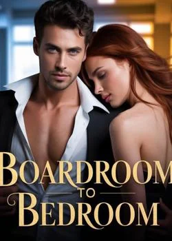 Boardroom to Bedroom  Novel Cover