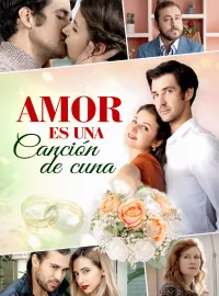 Amor es una canción de cunaMiniseries