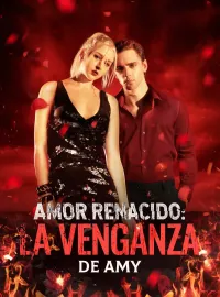 Amor Renacido: La Venganza de AmyMiniseries