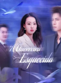 [Dublado] A Guerreira EsquecidaMini Séries