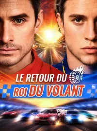 Le Retour du Roi du VolantMini-séries
