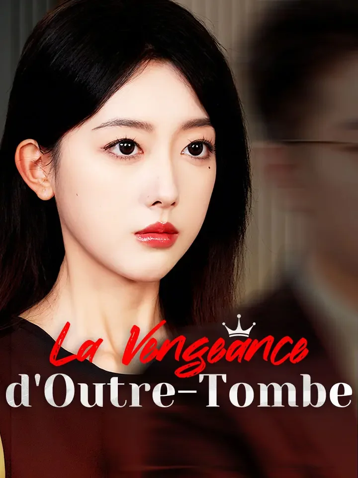 La Vengeance d'Outre-TombeMini-séries