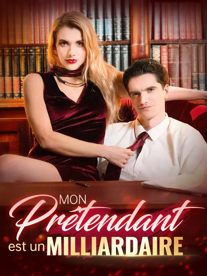 Mon prétendant est un milliardaireMini-séries