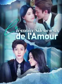 Le Témoin Silencieux de l'AmourMini-séries