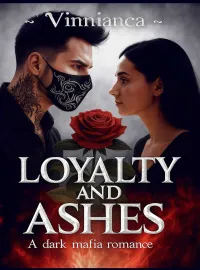 Loyalty And Ashes Novel Cover