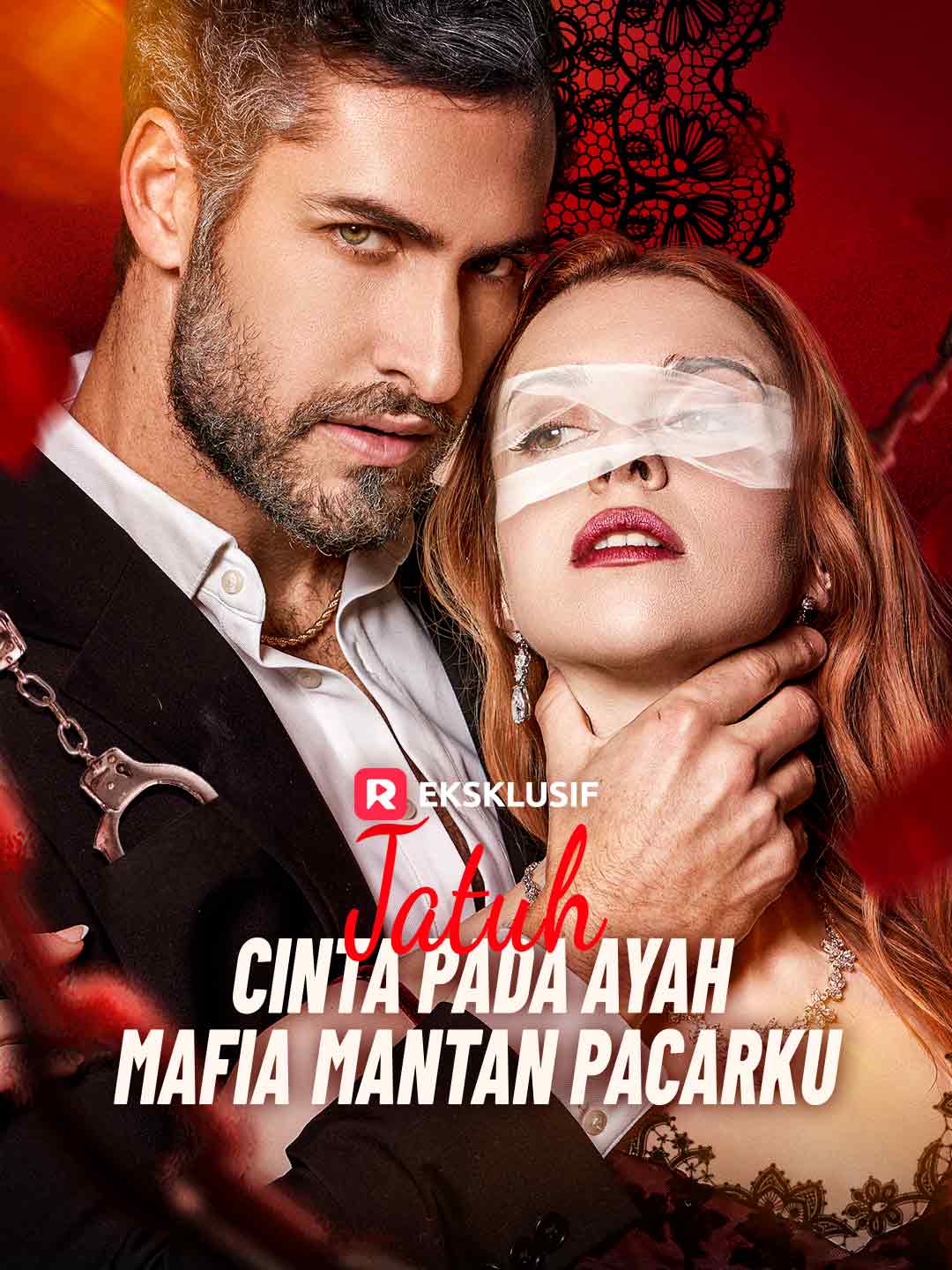 Jatuh Cinta pada Ayah Mafia Mantan PacarkuMini Seri