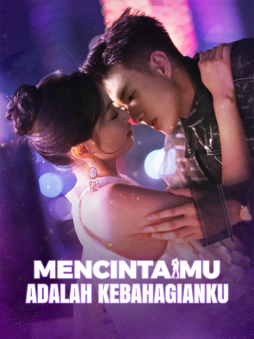 Mencintaimu adalah KebahagiankuMini Seri