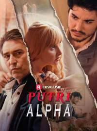 Putri AlphaDrama Pendek
