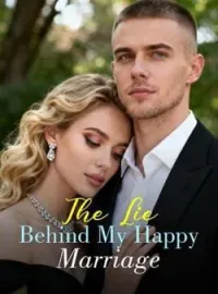 The Lie Behind My Happy MarriageShort Dramas