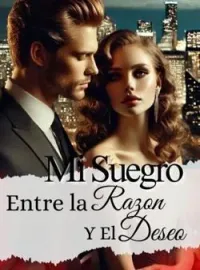 Portada de la novela Mi Suegro- entre la RAZÃO y el DESEO