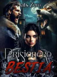 Portada de la novela Prisionero bestia